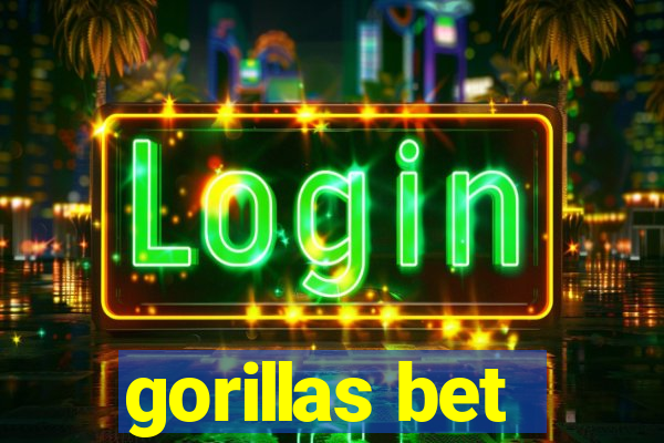 gorillas bet